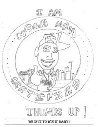I AM NOLA MAN CERTIFIED THUMBS UP! WE IN IT TO WIN IT BABY! logo