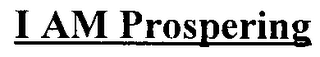 I AM PROSPERING logo