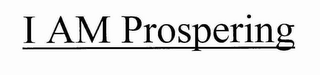 I AM PROSPERING logo