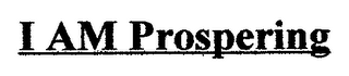 I AM PROSPERING logo