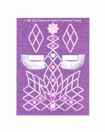 I AM THE DIAMOND VIOLET CRYSTALLINE FLAME logo