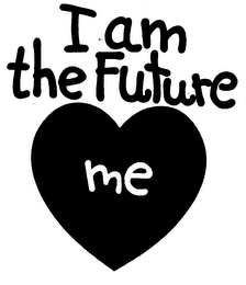 I AM THE FUTURE ME