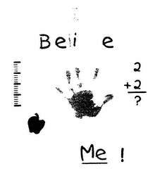 I BELIEVE IN ME! 2 + 2 ? logo