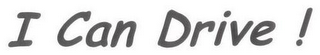 I CAN DRIVE ! logo