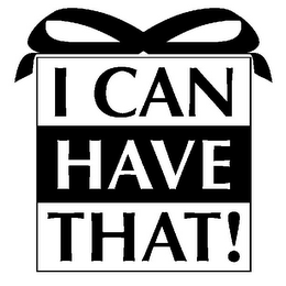 I CAN HAVE THAT! logo