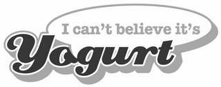 I CAN'T BELIEVE IT'S YOGURT logo