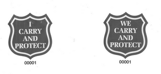 I CARRY AND PROTECT 00001 WE CARRY AND PROTECT 00001 logo