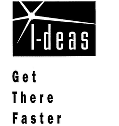 I-DEAS GET THERE FASTER logo