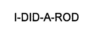 I-DID-A-ROD logo