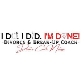 I DO. I DID. I'M DONE! -DIVORCE & BREAK- UP COACH - DIVORCE COACH MELISSA logo