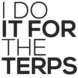 I DO IT FOR THE TERPS logo