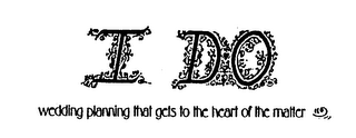 I DO WEDDING PLANNING THAT GETS TO THE HEART OF THE MATTER logo