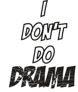 I DON'T DO DRAMA logo