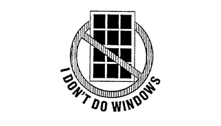 I DON'T DO WINDOWS logo