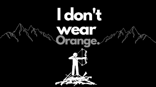 I DON'T WEAR ORANGE. logo