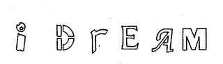 I DREAM logo