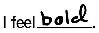 I FEEL BOLD. logo