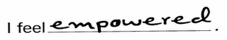 I FEEL EMPOWERED. logo