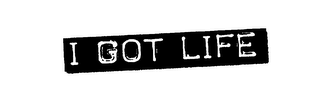 I GOT LIFE logo