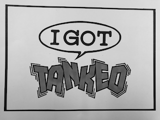 I GOT TANKED logo
