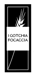I GOTCHIA FOCACCIA logo