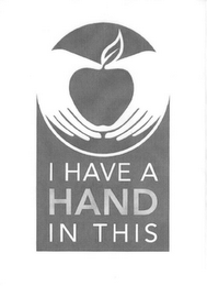 I HAVE A HAND IN THIS logo