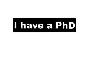 I HAVE A PHD logo