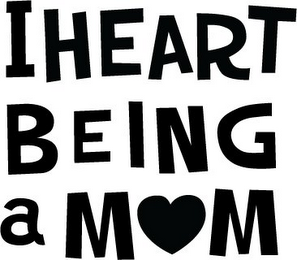 I HEART BEING A MOM logo