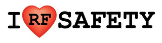 I (HEART) RF SAFETY logo