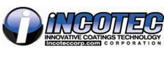 I INCOTEC INNOVATIVE COATINGS TECHNOLOGY INCOTECCORP CORPORATION