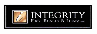 I INTEGRITY FIRST REALTY & LOANS, INC. logo