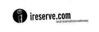 I IRESERVE.COM LOCALRESERVATIONS MADE EASY logo