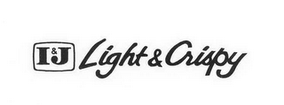I & J LIGHT& CRISPY logo
