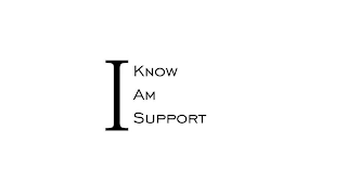 I KNOW I AM I SUPPORT logo