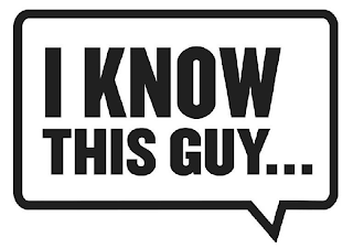 I KNOW THIS GUY... logo