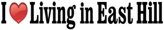 I LIVING IN EAST HILL logo