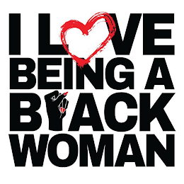 I LOVE BEING A BLACK WOMAN logo