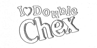 I (LOVE) DOUBLE CHEX logo