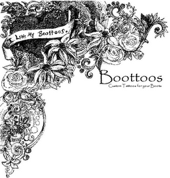 I LOVE MY BOOTTOOS. BOOTTOOS CUSTOM TATTOOS FOR YOUR BOOTS logo