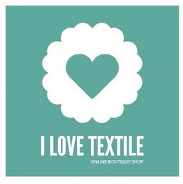 I LOVE TEXTILE ONLINE BOUTIQUE SHOP logo