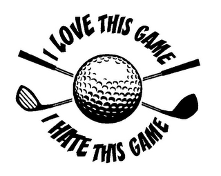 I LOVE THIS GAME I HATE THIS GAME logo