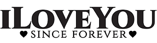I LOVE YOU SINCE FOREVER logo