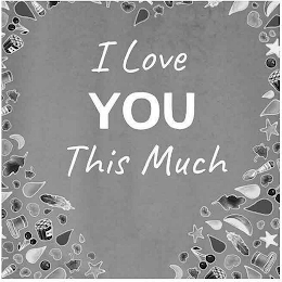 I LOVE YOU THIS MUCH logo