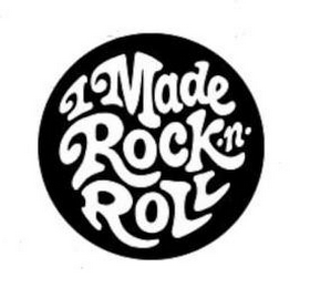 I MADE ROCK 'N' ROLL logo