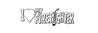 I MY FIREFIGHTER logo