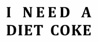 I NEED A DIET COKE logo