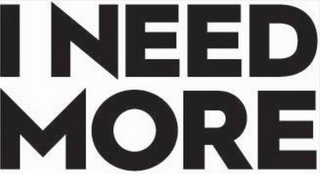 I NEED MORE logo