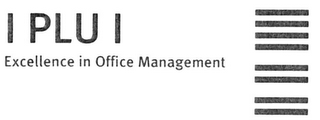 I PLU I EXCELLENCE IN OFFICE MANAGEMENT logo