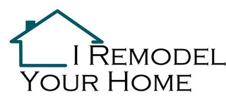 I REMODEL YOUR HOME logo