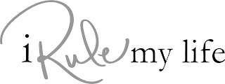 I RULE MY LIFE logo